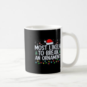Caneca De Café Mais Propenso a Quebrar um Enfeite Família de Nata