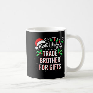 Caneca De Café Mais Propenso a Trocar Irmão por Encontro Familiar