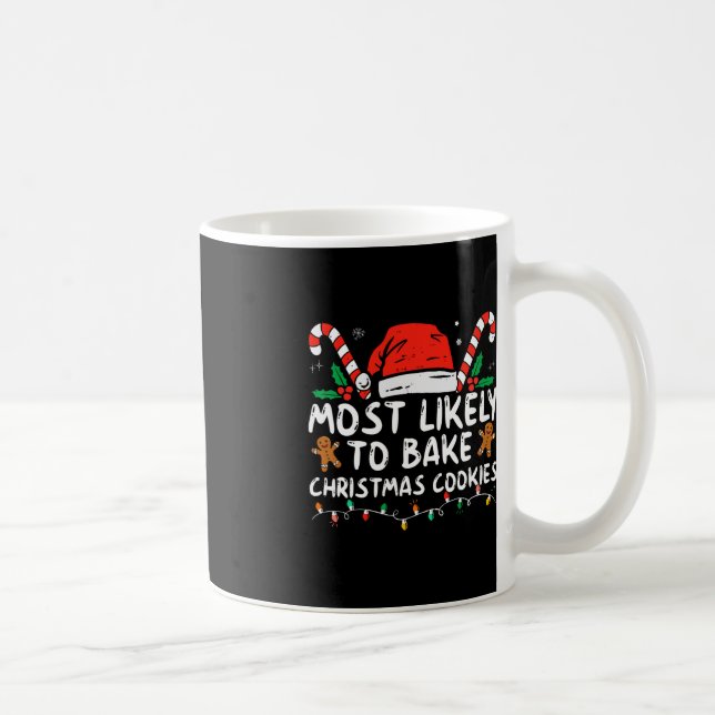 Caneca De Café Mais Provável A Assar De Biscoitos De Natal (Direita)