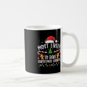 Caneca De Café Mais Provável Ao Assar Da Matriz Familiar De Cooki