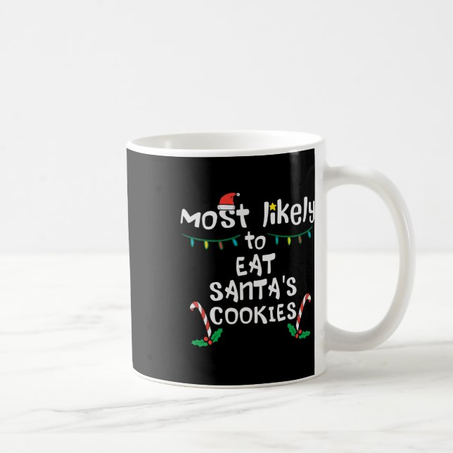 Caneca De Café Mais Provável Coma Fama Natal Do Santas Cookie (Direita)