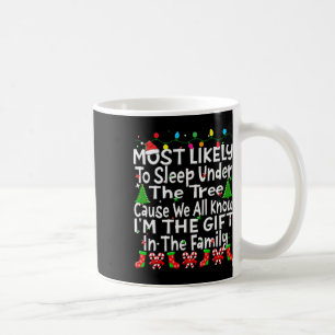 Caneca De Café Mais Provável Dormir Debaixo da Árvore Sou o Prese