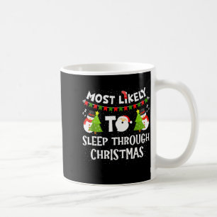 Caneca De Café Mais Provável Dormir no Natal Família Corresponden