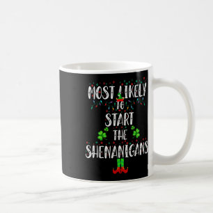 Caneca De Café Mais Provável Para Começar O Natal Do Elfo Shenani