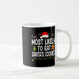 Caneca De Café Mais Provável Para Comer O Natal Da Família Santas