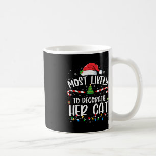 Caneca De Café Mais Provável Para Decorar Sua Família De Gatos Co