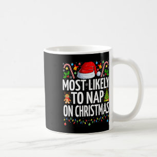 Caneca De Café Mais Provável Para Dormir Na Família Engraçada De