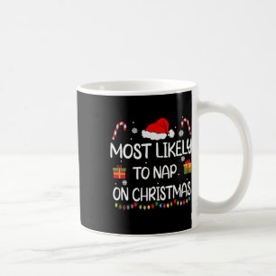 Caneca De Café Mais Provável Para Dormir Na Festa De Natal
