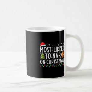 Caneca De Café Mais Provável Para Dormir No Natal Da Família P