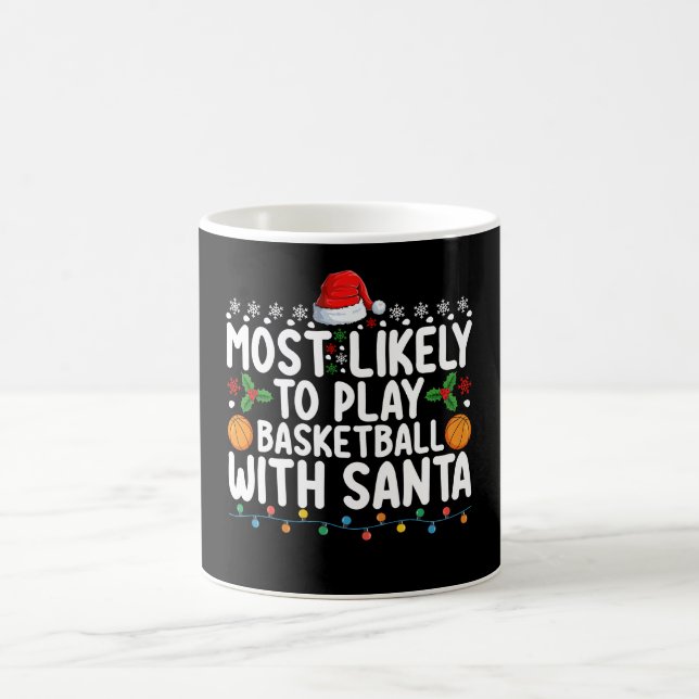 Caneca De Café Mais Provável Para Jogar Basquete Com Papai noel C (Centro)