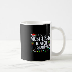 Caneca De Café Mais Provável Para Meter Os Netos De Natal Diverti