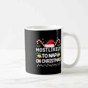 Caneca De Café Mais Provável Para O Pijama Familiar Fora De Natal