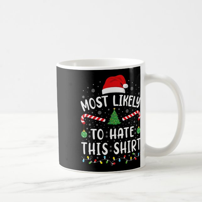 Caneca De Café Mais Provável Para Odiar Este Natal De Piada Da Fa (Direita)