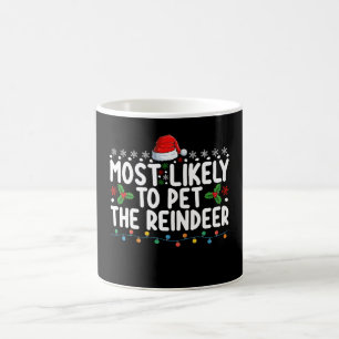 Caneca De Café Mais Provável Para Pet The Reindeer Natal Holiday