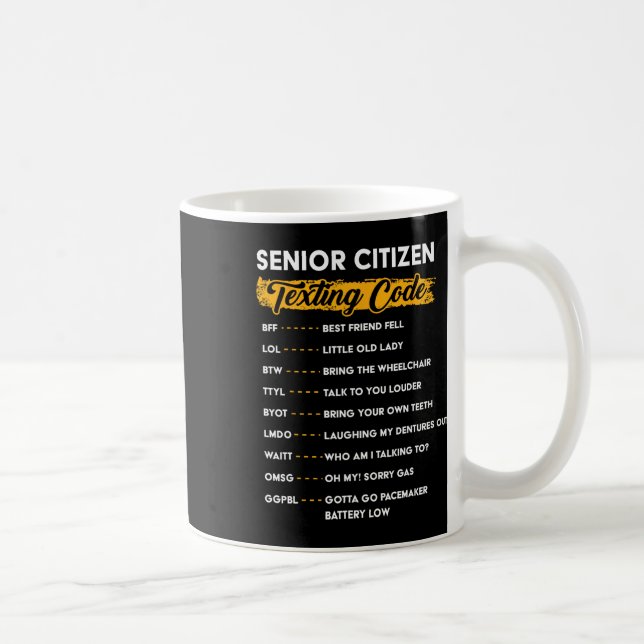 Caneca De Café Mais velho Cidadão&# s Código de Textos Engraçado (Direita)