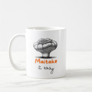 Caneca De Café Maitake It Easy Mushroom