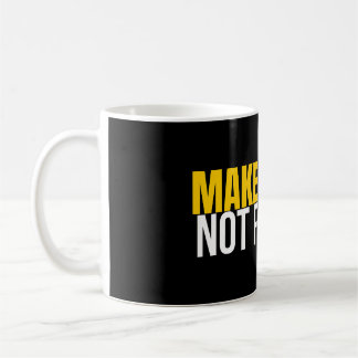 Caneca De Café Make Money Not Friends Hustle Shirt