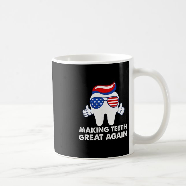 Caneca De Café Making Teeth Great Again Funny Teeth Trump Hair  (Direita)