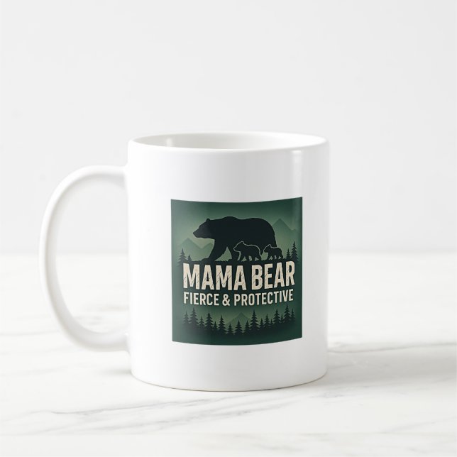 Caneca De Café Mama Bear: Feroz e Protetor (Esquerda)