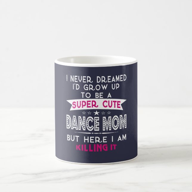 CANECA DE CAFÉ MAMÃ BONITO SUPER DA DANÇA (Centro)