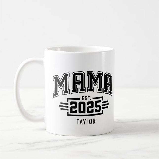 Caneca De Café Mama Est 2025 (Esquerda)