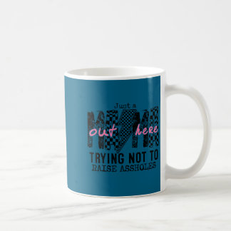 Caneca De Café Mama Por Aqui Tentando Não Arte Gráfica