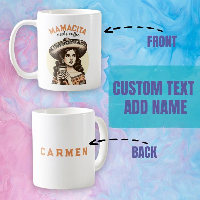 Caneca De Café Mamacita precisa de café nome personalizado (Mamacita needs coffee personalized name coffee mug)