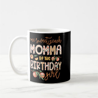 Caneca De Café Mamãe da Aniversariante Um Doce Pêssego 1º