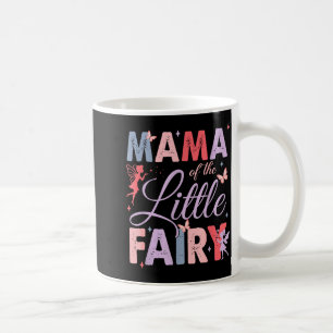 Caneca De Café Mamãe da pequena fada aniversariante Família Matc
