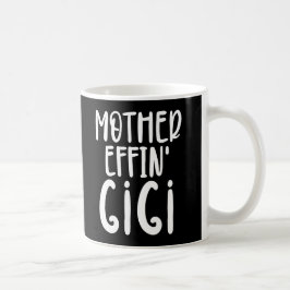 Caneca De Café Mamãe effin' Gigi Funny Gigi presentes para avó