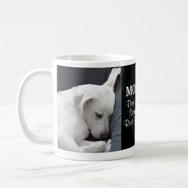 Caneca De Café Mamãe Merece Algum Tempo De Descanso Cachorro Bran (Esquerda)