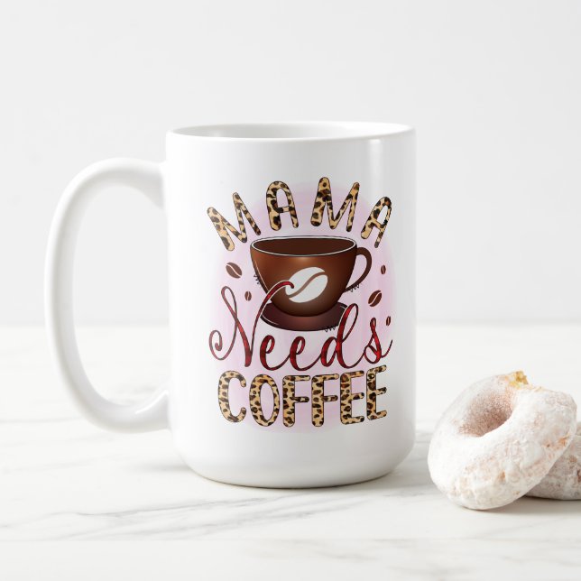Caneca De Café Mamãe Precisa De Café (Com Donut)