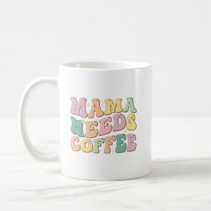 Caneca De Café Mamãe Precisa de Café
