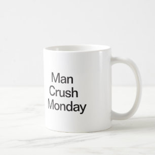 Caneca De Café Man Crush Segunda