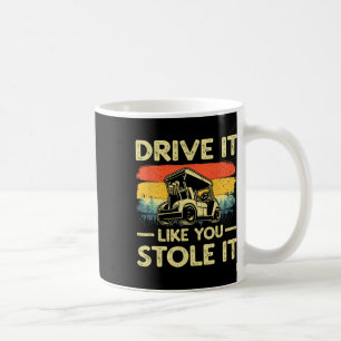 Caneca De Café Mande Como Se Você Roubasse Um Presente De Golfe H