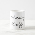Caneca De Café Manhã Covfefe<br><div class="desc">Bom dia Covfefe é uma caneca para aqueles com senso de humor.  Apresentando o humorístico tweet "covfefe" do Presidente Donald Trump,  tome uma xícara de Covfefe hoje!</div>