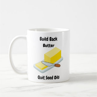 Caneca De Café Manteiga de Build Back - Solo de Semente - Mug