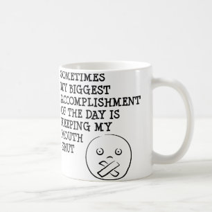 Caneca De Café Mantendo Minha Boca Fechada Citações Engraçadas de