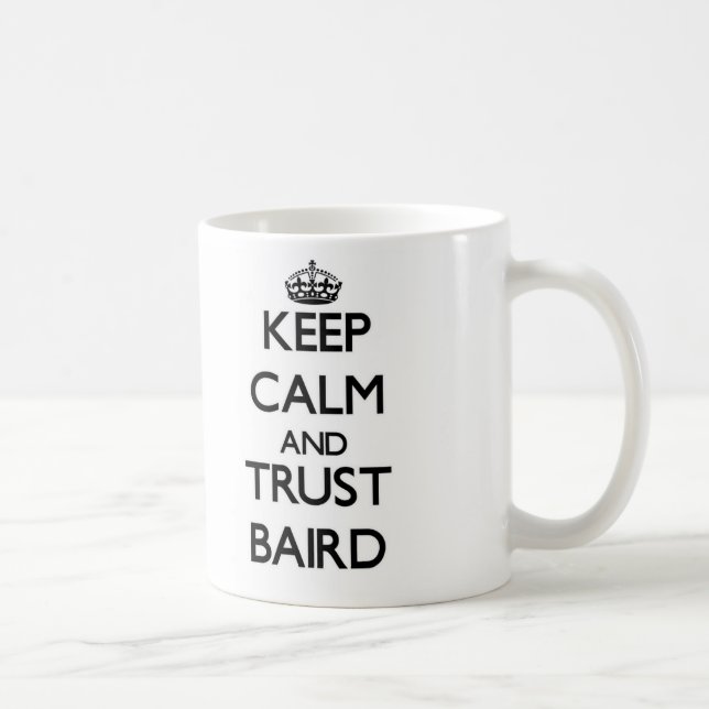 Caneca De Café Mantenha a calma e a confiança Baird (Direita)