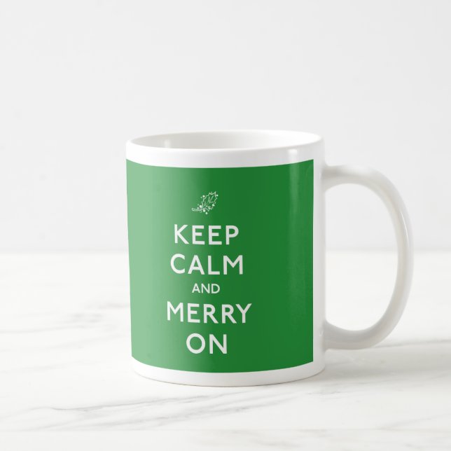 Caneca De Café Mantenha a calma e a feliz sobre (Direita)