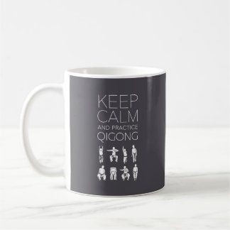 Caneca De Café Mantenha a calma e a prática Qigong