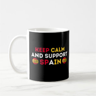 Caneca De Café Mantenha a Calma e Apoie a Seleção Espanhola de Fu