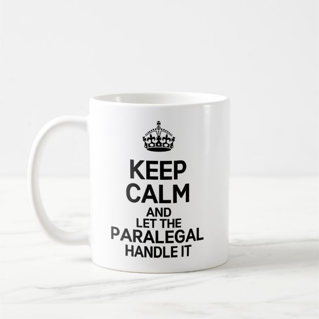 Caneca De Café Mantenha a Calma e Deixe o Paralegal Resolver (Esquerda)