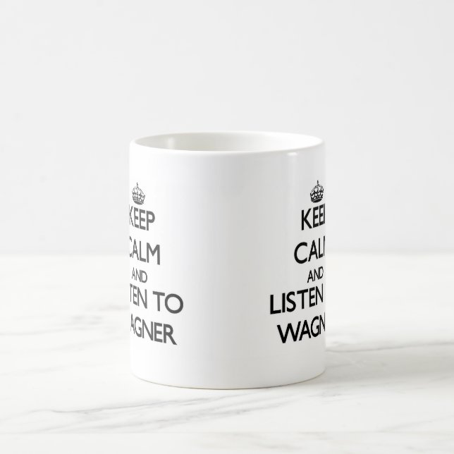 Caneca De Café Mantenha a calma e escute Wagner (Centro)