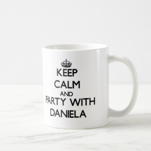Caneca De Café Mantenha a calma e o partido com Daniela