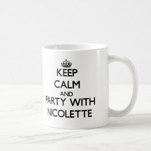 Caneca De Café Mantenha a calma e o partido com Nicolette