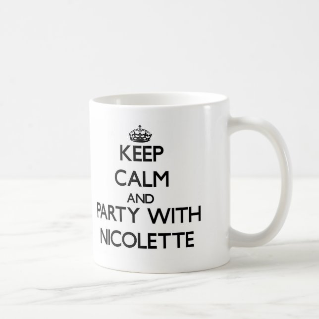 Caneca De Café Mantenha a calma e o partido com Nicolette (Direita)