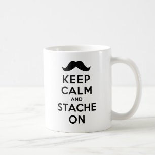 Caneca De Café Mantenha a calma e o Stache sobre