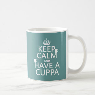 Caneca De Café Mantenha a calma e tenha um Cuppa - todas as cores