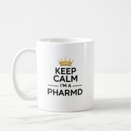 Caneca De Café Mantenha a Calma Personalizado Sou um PharmD